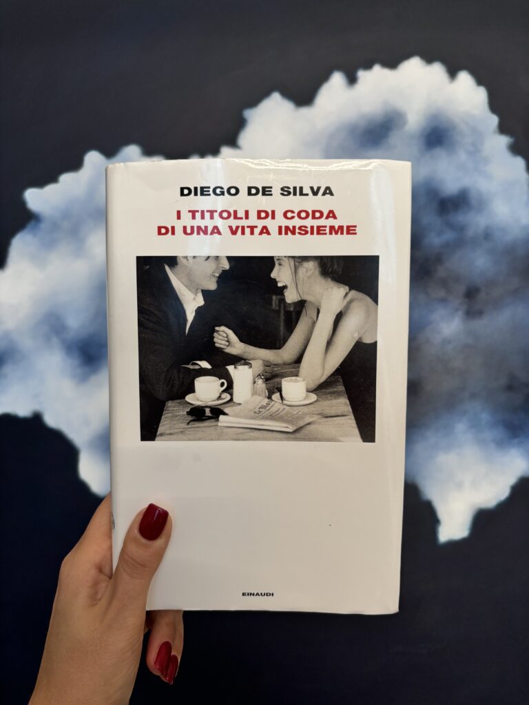 I titoli di coda di una vita insieme, Diego De Silva, Einaudi